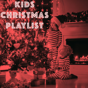 Santa Clause的專輯Kids Christmas Playlist