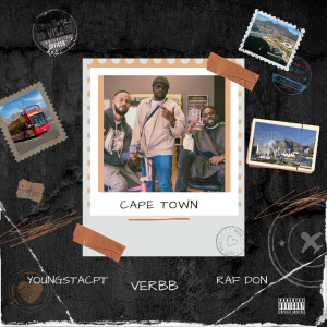 Listen to Cape Town (Explicit) song with lyrics from VERBB