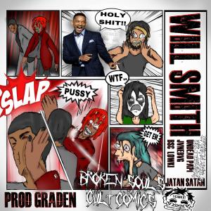 收聽BROKEN SOULS CULT的WILL SMITH (feat. JATAN SATAN, UNDEAD PAPI, JVNEBVG & BSC LOWKI) (Explicit)歌詞歌曲