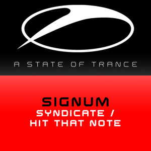Syndicate  / Hit That Note dari Signum