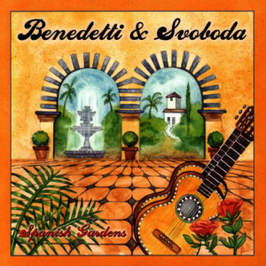 Benedetti & Svoboda的專輯Spanish Gardens