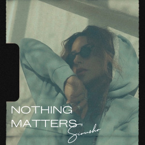 Sirusho的專輯Nothing Matters