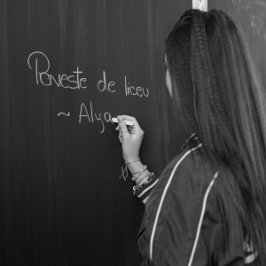 Alya的專輯Poveste De Liceu