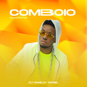 ดาวน์โหลดและฟังเพลง Comboio พร้อมเนื้อเพลงจาก DJ Damiloy Daniel