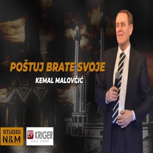 Album Postuj brate svoje from Kemal Malovcic