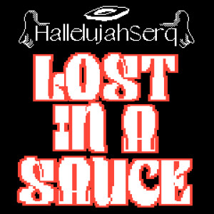 Album lost in a sauce! (Explicit) from 