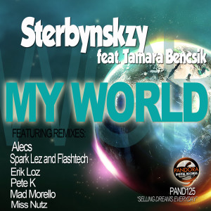 收聽Sterbinszky的My World (Mad Morello Remix)歌詞歌曲