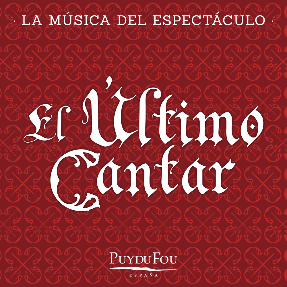 Una Flecha en Pleno Corazón (La Música del Espectáculo "Puy du Fou - España")