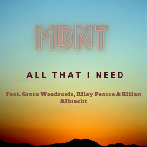 MDNT CWBY的專輯All That I Need