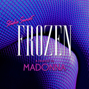 ดาวน์โหลดและฟังเพลง Frozen  (Tribute) พร้อมเนื้อเพลงจาก Studio Sunset