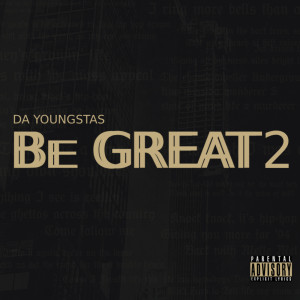 Blue Weaver的專輯Be Great 2 (Explicit)