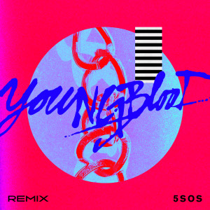 收聽5 Seconds Of Summer的Youngblood (R3HAB Remix)歌詞歌曲