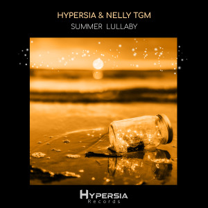 Listen to Summer Lullaby (Extended Mix) song with lyrics from Hypersia