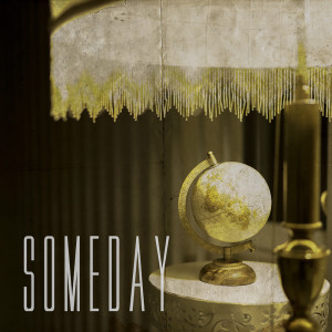 ดาวน์โหลดและฟังเพลง Someday (Explicit) พร้อมเนื้อเพลงจาก Byheart