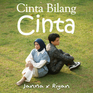 Listen to Cinta Bilang Cinta song with lyrics from Janna