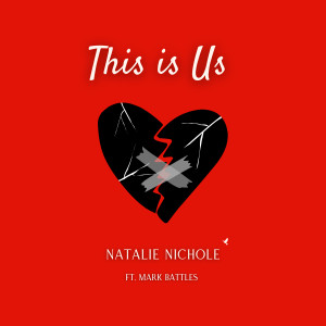 Album This Is Us (Explicit) from Natalie Nichole
