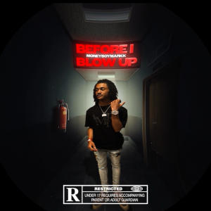 MoneyBoyMarkk的專輯Before I Blow (Explicit)