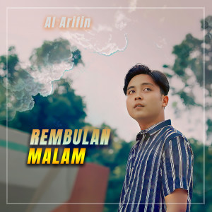 Album REMBULAN MALAM from Al Arifin