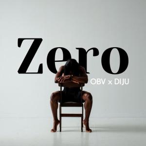 OBV的專輯Zero (feat. DIJU)