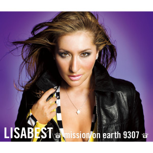 Lisa(リサ)的專輯LISABEST-mission on earth 9307-