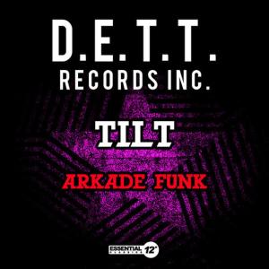 Tilt的專輯Arkade Funk
