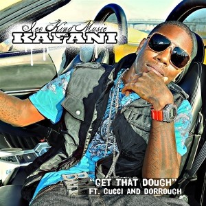 收听Kafani的Get That Dough (Street) (Explicit) (Radio)歌词歌曲