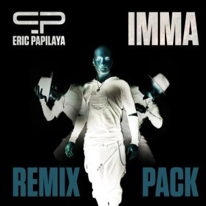 ดาวน์โหลดและฟังเพลง IMMA (其他) พร้อมเนื้อเพลงจาก Eric Papilaya