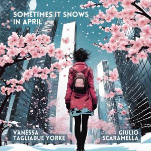 Giulio Scaramella的專輯Sometimes it snows in April (feat. Paolo Mappa & Giulio Corini)