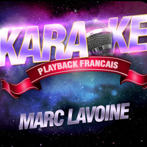 ดาวน์โหลดและฟังเพลง Je Ne Veux Qu'elle — Karaoké Avec Chant Témoin — Rendu Célèbre Par Marc Lavoine Et Claire Keim พร้อมเนื้อเพลงจาก Karaoke