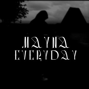 Mayna的專輯Everyday