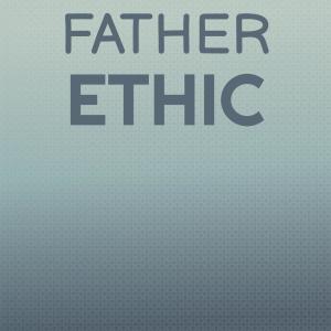 Album Father Ethic from Various