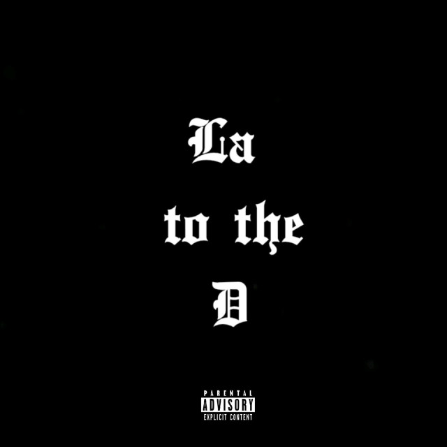 Album La to the D (Explicit) from Rio Da Yung Og