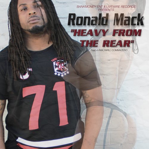 Heavy from the Rear (feat. 4rax, Yaru & Comma Zero) (Explicit) (feat. 4rax, Yaru & Comma Zero|Explicit)