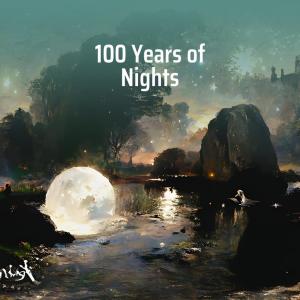 Album 100 Years of Nights oleh Chan