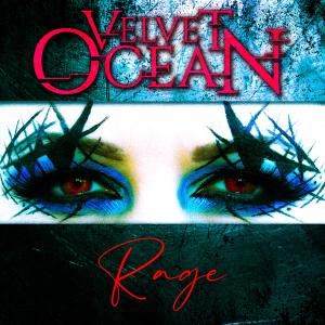 Velvet Ocean的專輯Rage