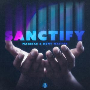 Listen to Sanctify song with lyrics from Marsias
