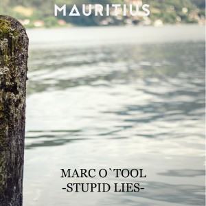 Marc O'Tool的專輯Stupid Lies