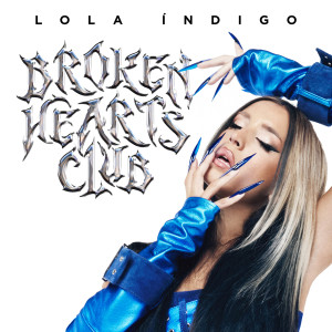 Lola Indigo的專輯Broken Hearts Club