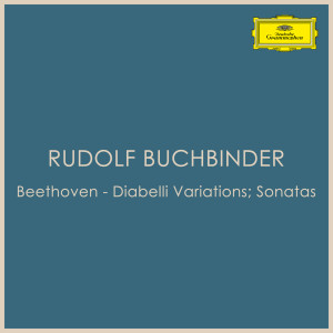 อัลบัม Beethoven - Diabelli Variations; Sonatas ศิลปิน Rudolf Buchbinder