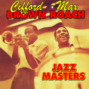 ดาวน์โหลดและฟังเพลง These Foolish Things พร้อมเนื้อเพลงจาก Clifford Brown & Max Roach