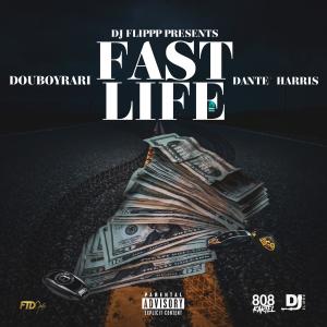 Album Fast Life (Explicit) from Dj Flippp