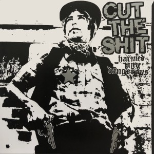 อัลบัม Harmed and Dangerous (Explicit) ศิลปิน Cut The Shit