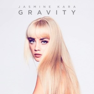 收聽Jasmine Kara的Gravity歌詞歌曲