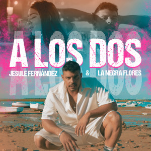 Album A los dos (Explicit) from 