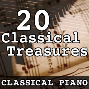 อัลบัม 20 Classical Treasures (Classical Piano) ศิลปิน Classical Music Crew