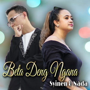 Syinen DK的专辑Beta Deng Ngana (Explicit)