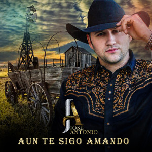 收聽José Antonio的Aun Te Sigo Amando歌詞歌曲