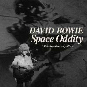 David Bowie的專輯Space Oddity (2019 Mix)