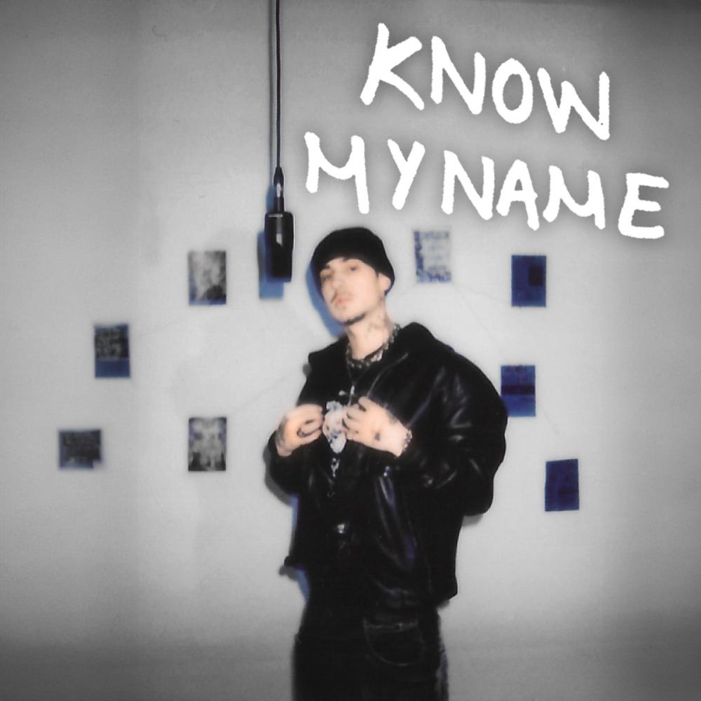 KNOW MY NAME (feat. KID Tye) (Explicit)