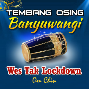 Album Wes Tak Lockdown from Om Chin